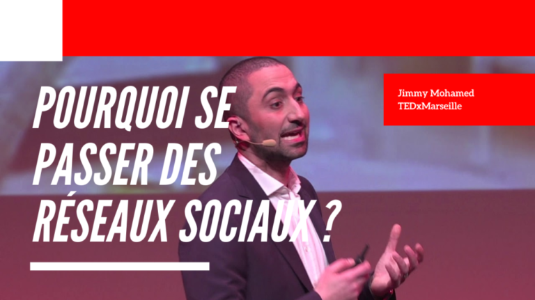 Pourquoi se passer des réseaux sociaux ? - Jimmy Mohamed